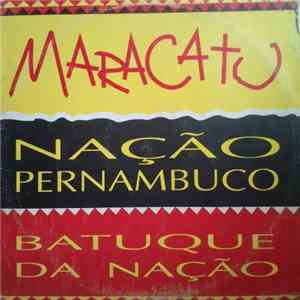Nação Pernambuco - Batuque Da Nação flac album
