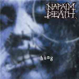 Napalm Death - Hung flac album