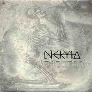 Nekyia - Slowmotion Downhells flac album