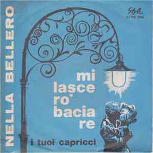 Nella Bellero - Mi Lascerò Baciare flac album