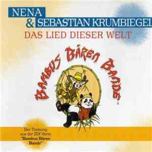 Nena & Sebastian Krumbiegel - Das Lied Dieser Welt flac album