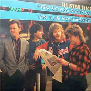New Grass Revival - On The Boulevard flac album