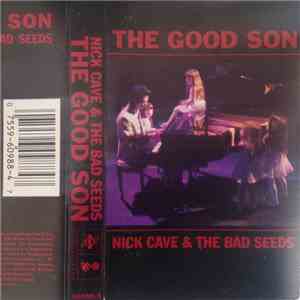 Nick Cave & The Bad Seeds - The Good Son flac album