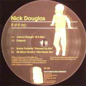 Nick Douglas  - Ill Shit EP flac album