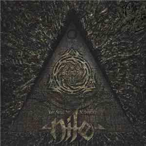 Nile  - What Should Not Be Unearthed flac album