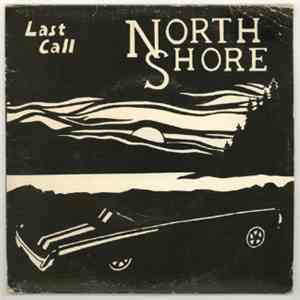 Northshore  - Last Call flac album