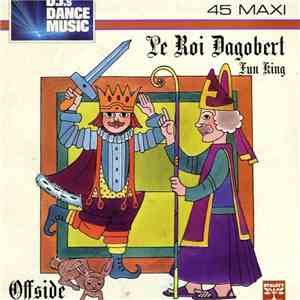 Offside  - Le Roi Dagobert / Fun King flac album