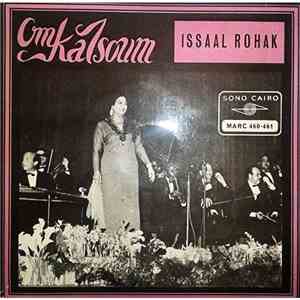 Om Kalsoum - Issaal Rohak flac album