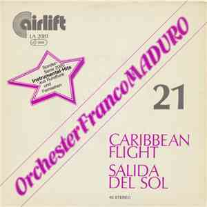 Orchester Franco Maduro - Caribbean Flight / Salida Del Sol flac album