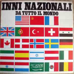 Orchestra Internazionale dell' ONU - Inni Nazionali Da Tutto Il Mondo flac album