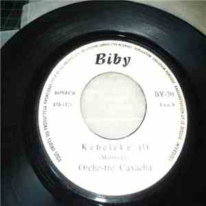 Orchestre Cavacha - Kebeleke 1 / Kebeleke 2 flac album