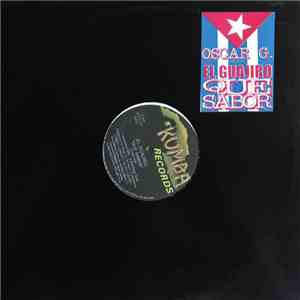 Oscar G. Presents El Guajiro - Que Sabor flac album