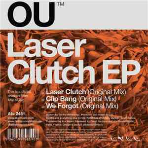 OU  - Laser Clutch EP flac album