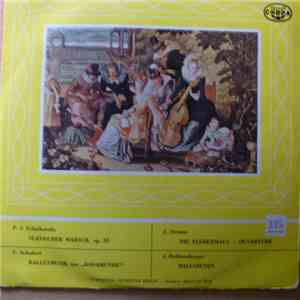 P. I. Tchaikovsky, F. Schubert, J. Strauss, J. Hellmesberger, Symphonie Orchester Berlin, Alfred van Weth - Slavischer Marsch / Balletmusik / Die Fledermaus / Ballszenen flac album