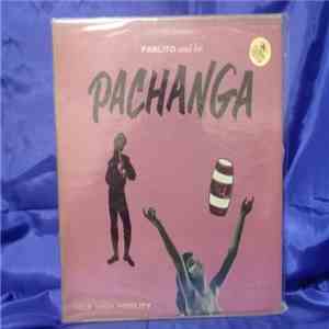 Pablito - Pablito And His Pachanga flac album