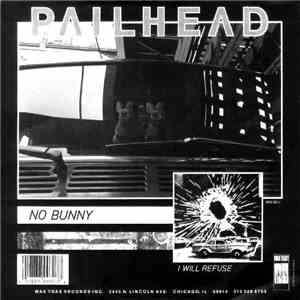Pailhead - I Will Refuse flac album