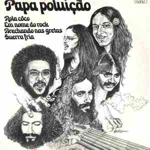 Papa Poluição - Rola Côco / Guerra Fria / Em Nome Do Rock / Brechando Nas Gretas flac album