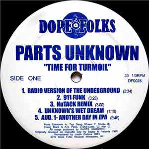 Parts Unknown  - Time For Turmoil flac album