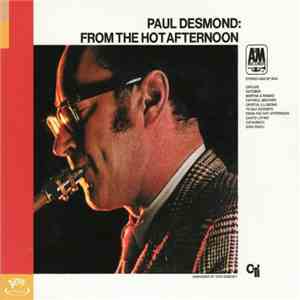 Paul Desmond - From The Hot Afternoon flac album