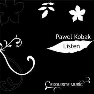 Pawel Kobak - Listen flac album