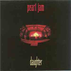 Pearl Jam - Daughter flac album