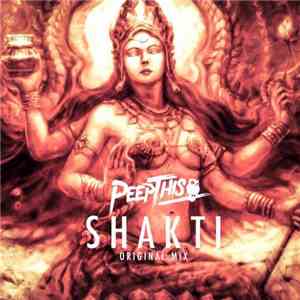 Peep This - Shakti flac album