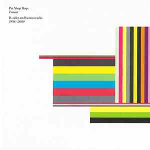 Pet Shop Boys - Format (B-Sides And Bonus Tracks 1996‎–2009) flac album