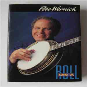 Pete Wernick - On A Roll flac album