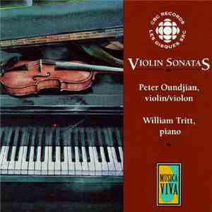 Peter Oundjian, William Tritt - Violin Sonatas flac album