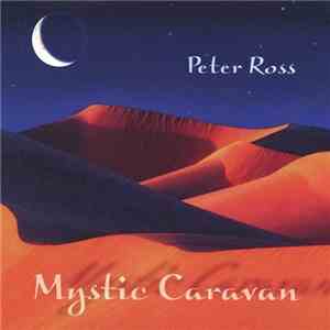 Peter Ross  - Mystic Caravan flac album