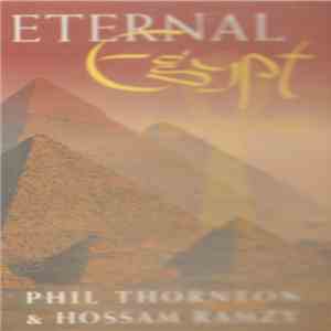 Phil Thornton & Hossam Ramzy - Eternal Egypt flac album