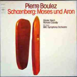 Pierre Boulez - Schoenberg - Moses Und Aron flac album