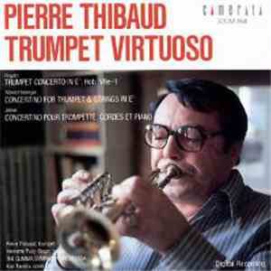 Pierre Thibaud - Trumpet Virtuoso flac album