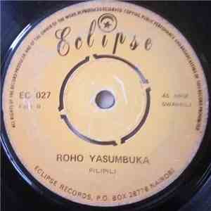 Pilipili - Songa (Na) Mbele / Roho Yasumbuka flac album