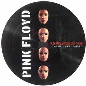 Pink Floyd - Is There Anybody Out There? (The Wall Live 1980-81) flac album