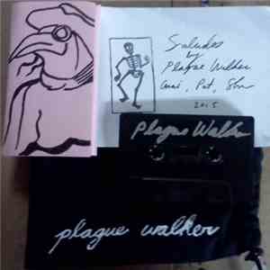 Plague Walker - Saludos flac album