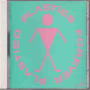 Plastics - Forever Plastico flac album