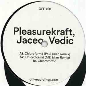 Pleasurekraft, Jaceo, Vedic  - Chloroformd flac album