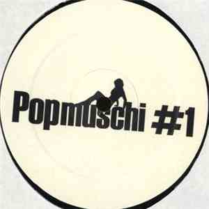 Popmuschi - Sometimes I Feel flac album