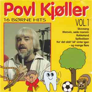 Povl Kjøller - 16 Børne Hits flac album
