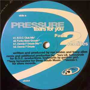 Pressure  - Tears For You (Part 2 Remixes) flac album