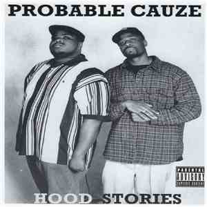 Probable Cauze - Hood Stories flac album