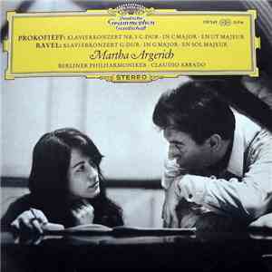 Prokofieff / Ravel / Martha Argerich / Berliner Philharmoniker • Claudio Abbado - Prokofieff: Klavierkonzert Nr.3 C-Dur / Ravel: Klavierkonzert G-Dur flac album