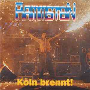 Rammstein - Köln Brennt! flac album