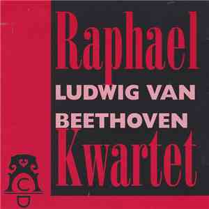 Raphael Quartet - Ludwig van Beethoven flac album