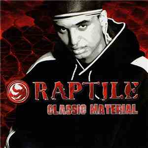Raptile - Classic Material flac album