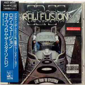 Raw Fusion - Live From The Styleetron flac album