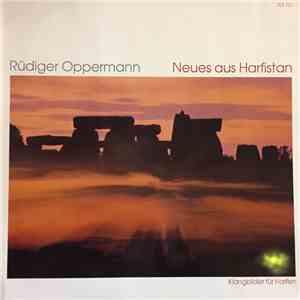 Rüdiger Oppermann - Neues Aus Harfistan flac album