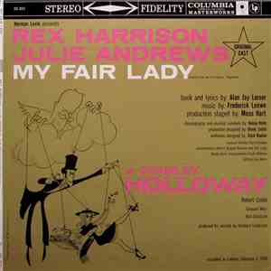 Rex Harrison, Julie Andrews With Stanley Holloway - My Fair Lady flac album