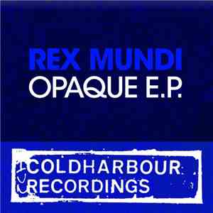 Rex Mundi - Opaque E.P. flac album